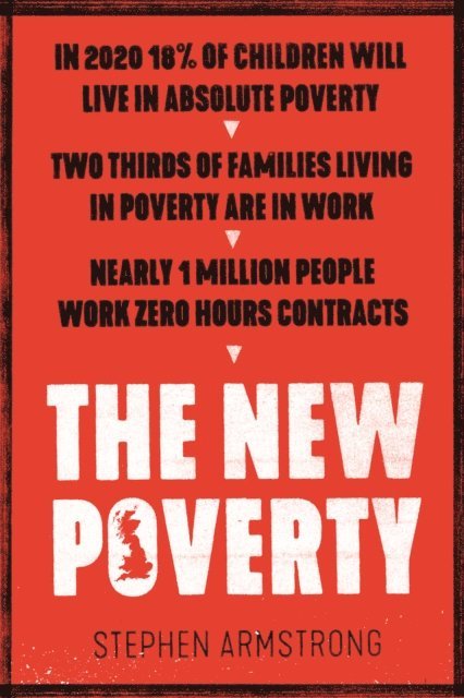 Stephen Armstrong - New Poverty, E-bok