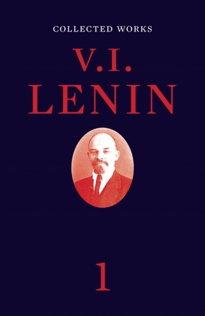 V I Lenin - Collected Works, Volume 1, E-bok