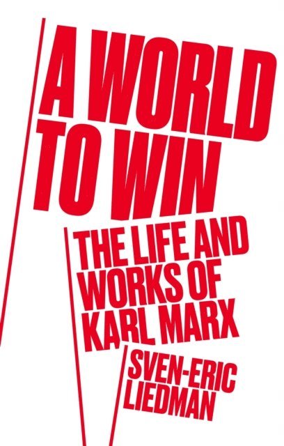 Sven-Eric Liedman - World to Win, E-bok