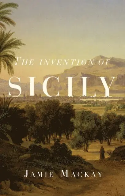 Jamie Mackay - Invention of Sicily, E-bok. Tillgänglighet: Lägg i varukorg