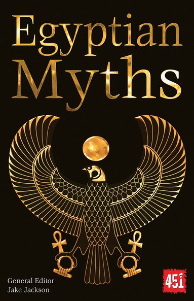 Egyptian Myths av J K Jackson, J K Jackson, J K Jackson