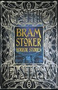 Bram Stoker Horror Stories