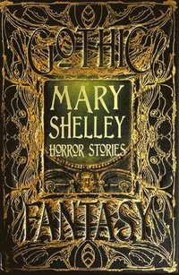 Mary Shelley Horror Stories