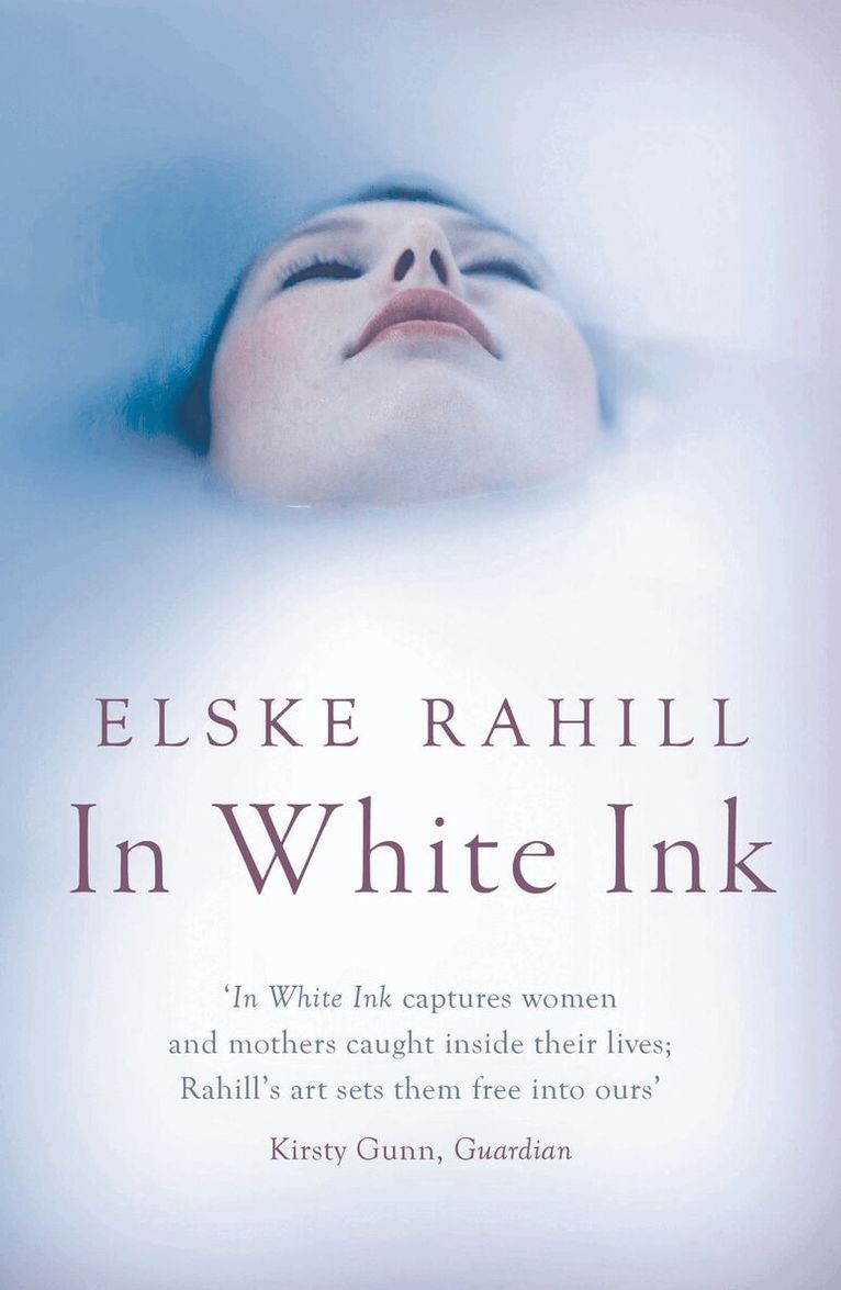 Elske Rahill - In White Ink, Häftad