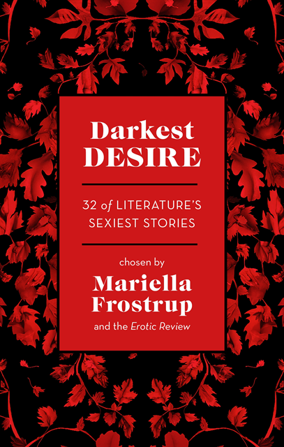 Mariella Frostrup, Erotic Review - Darkest Desire, E-bok