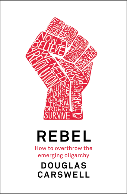 Douglas Carswell - Rebel, E-bok