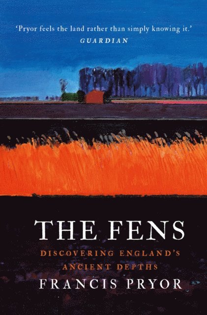 Francis Pryor - Fens, E-bok