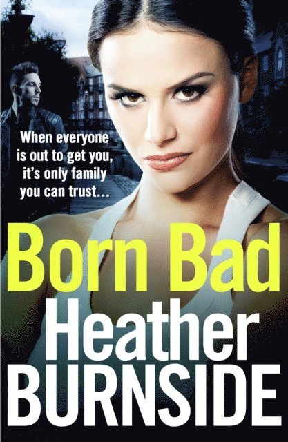 Heather Burnside - Born Bad, E-bok