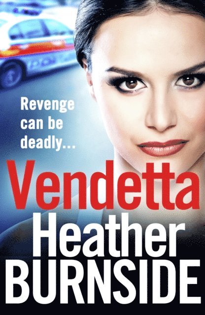 Heather Burnside - Vendetta, E-bok