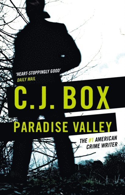 C.J. Box - Paradise Valley, E-bok