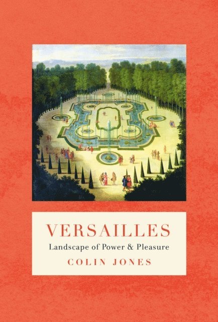 Colin Jones - Versailles, E-bok
