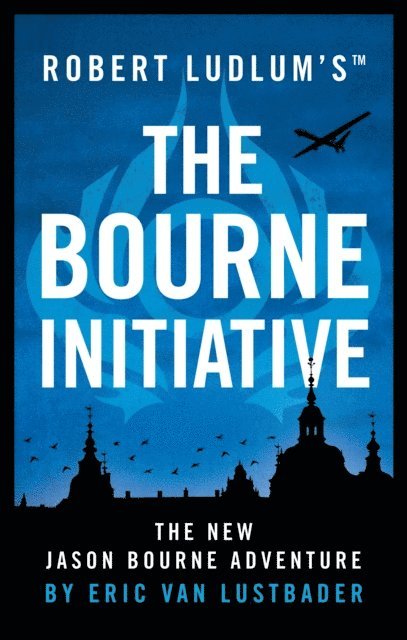 Eric Van Lustbader - Robert Ludlum's™ The Bourne Initiative, E-bok
