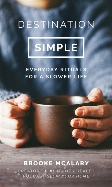 Brooke McAlary - Destination Simple, E-bok