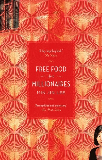 Min Jin Lee - Free Food for Millionaires, E-bok