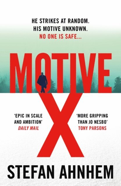 Stefan Ahnhem - Motive X, E-bok