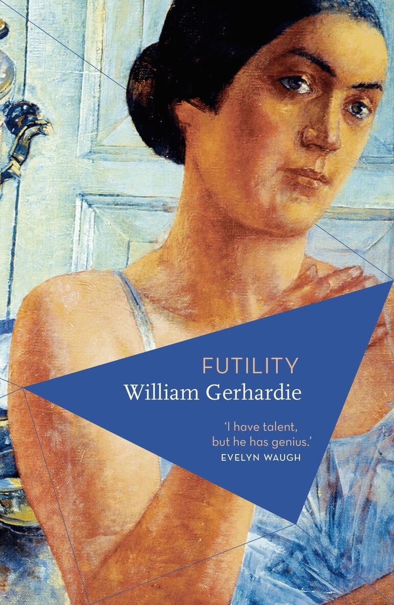 William Gerhardie - Futility, Häftad
