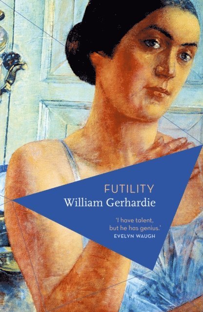 William Gerhardie - Futility, E-bok