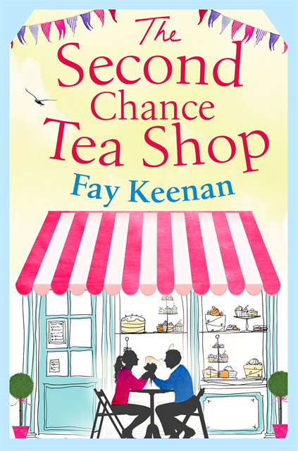 Fay Keenan - Second Chance Tea Shop, E-bok