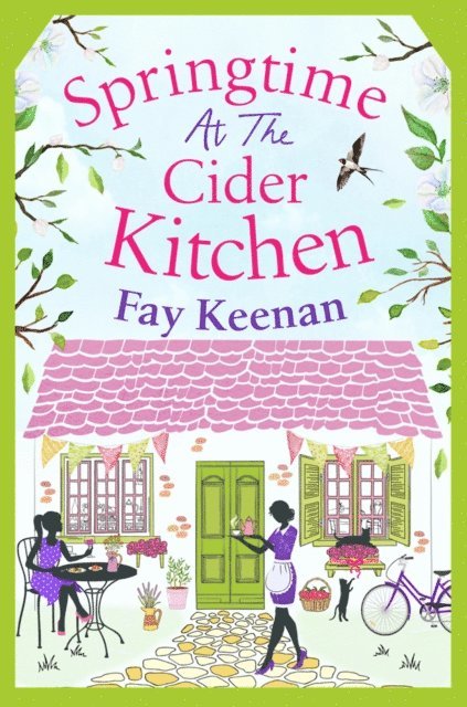Fay Keenan - Springtime at the Cider Kitchen, E-bok