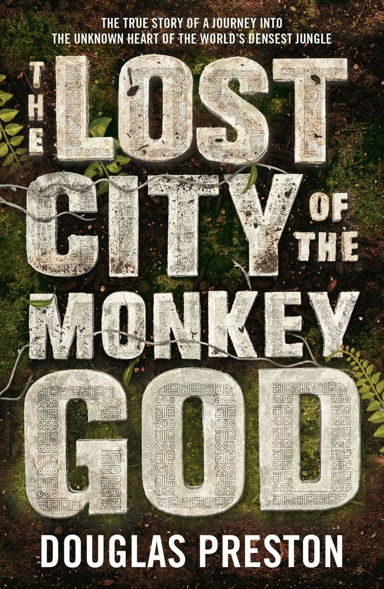 Douglas Preston - Lost City of the Monkey God, Häftad. Tillgänglighet: Lägg i varukorg