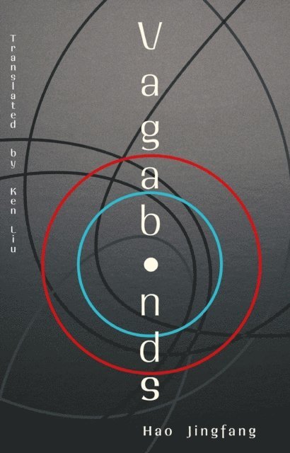 Hao Jingfang - Vagabonds, E-bok