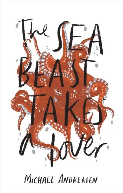 Michael Andreasen - Sea Beast takes a Lover, E-bok. Tillgänglighet: Lägg i varukorg