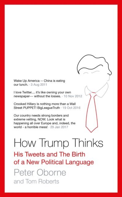 Peter Oborne - How Trump Thinks, E-bok