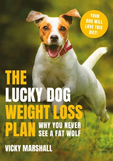 Vicky Marshall - Lucky Dog Weight Loss Plan, E-bok