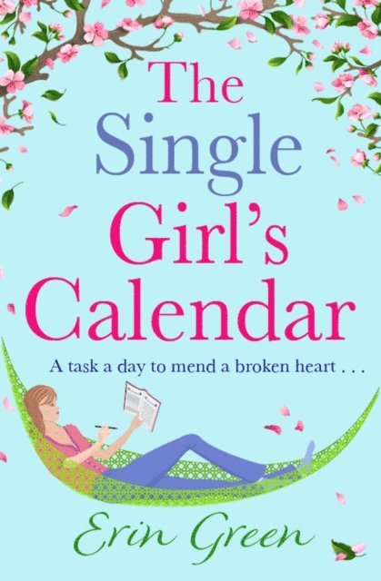Erin Green - Single Girl's Calendar, E-bok