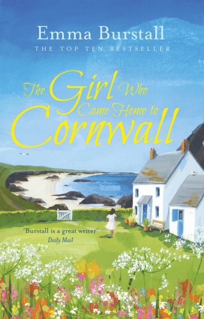 Emma Burstall - Girl Who Came Home to Cornwall, E-bok