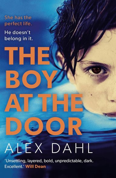 Alex Dahl - Boy at the Door, Häftad