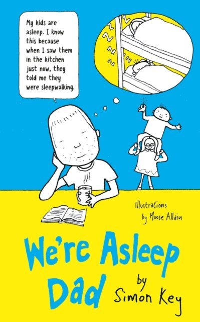 Simon Key - We're Asleep, Dad, E-bok