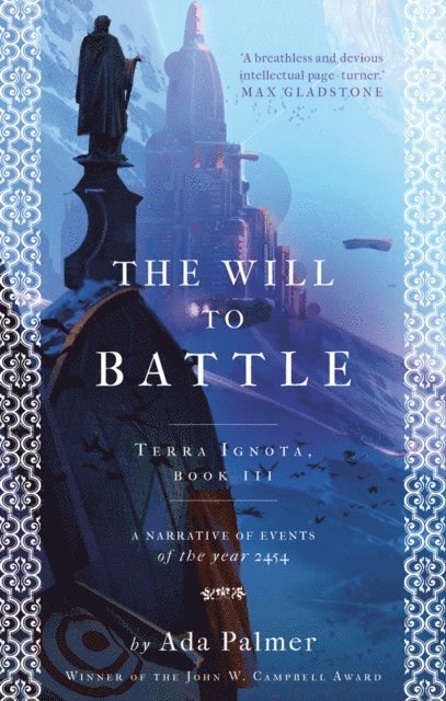 Ada Palmer - Will to Battle, E-bok