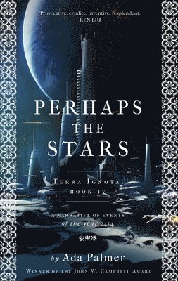 Perhaps the Stars av Ada Palmer