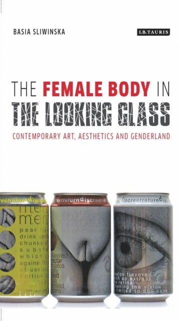 Basia Sliwinska - Female Body in the Looking-Glass, E-bok