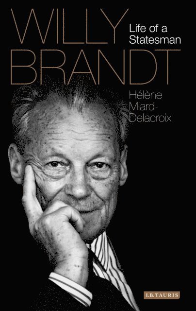 Hélène Miard-Delacroix - Willy Brandt, E-bok