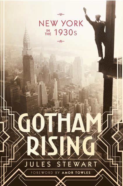 Jules Stewart - Gotham Rising, E-bok