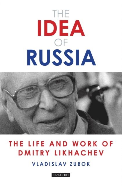 Vladislav Zubok - Idea of Russia, E-bok