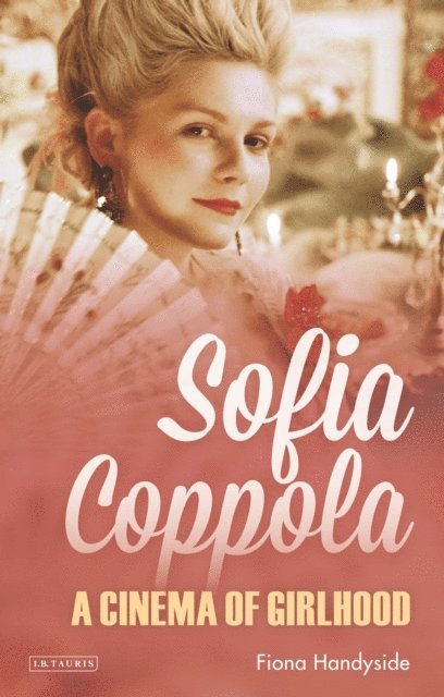 Fiona Handyside - Sofia Coppola, E-bok
