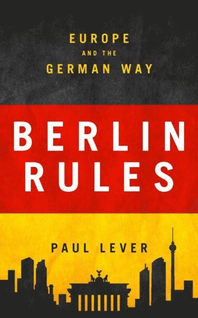 Paul Lever, Sir Paul Lever - Berlin Rules, E-bok