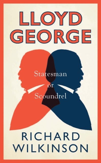 Richard Wilkinson - Lloyd George, E-bok