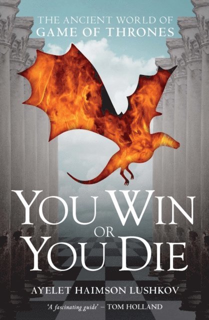 Ayelet Haimson Lushkov - You Win or You Die, E-bok