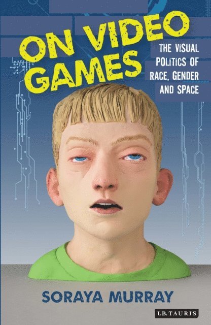 Soraya Murray - On Video Games, E-bok. Tillgänglighet: Lägg i varukorg