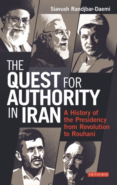 Siavush Randjbar-Daemi - Quest for Authority in Iran, E-bok