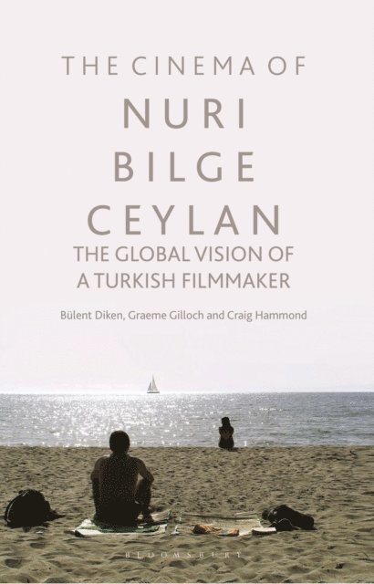 Bülent Diken, Graeme Gilloch, Craig Hammond - Cinema of Nuri Bilge Ceylan, E-bok