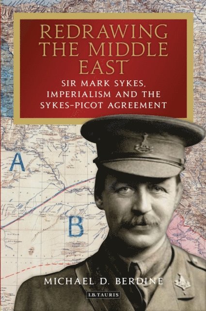 Michael D. Berdine - Redrawing the Middle East, E-bok