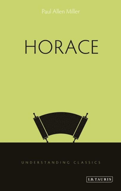 Paul Allen Miller - Horace, E-bok