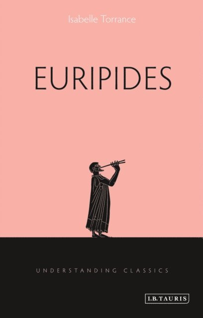 Isabelle Torrance - Euripides, E-bok