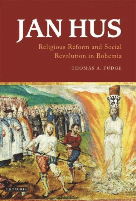 Thomas A. Fudge - Jan Hus, E-bok