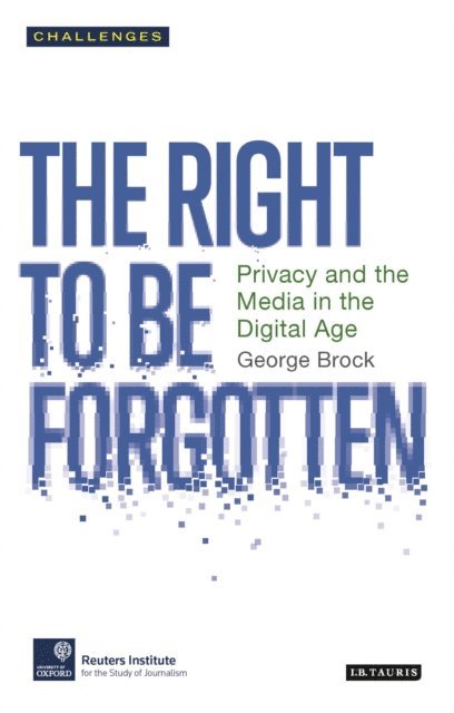 George Brock - Right to be Forgotten, E-bok